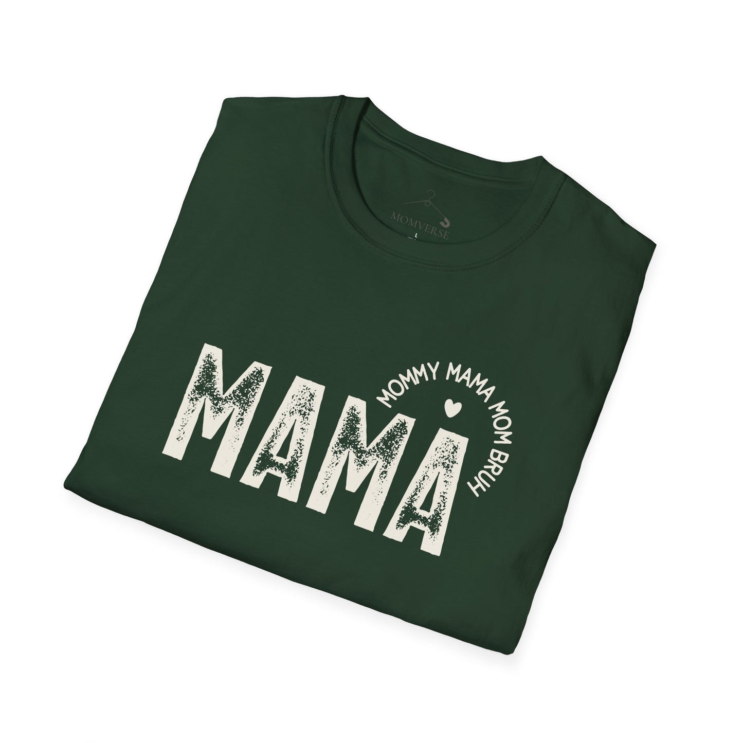 Mama T-shirt - Mommy Mama Mom Funny Life Tee