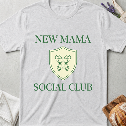 New Mama Social Club T-Shirt