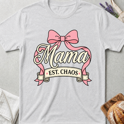 Mama Est. Chaos T-Shirt