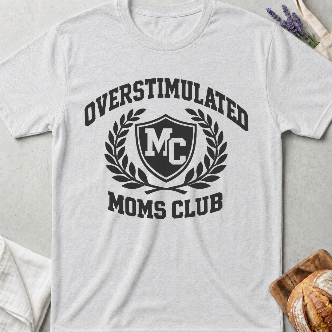 Overstimulated Moms Club T-Shirt