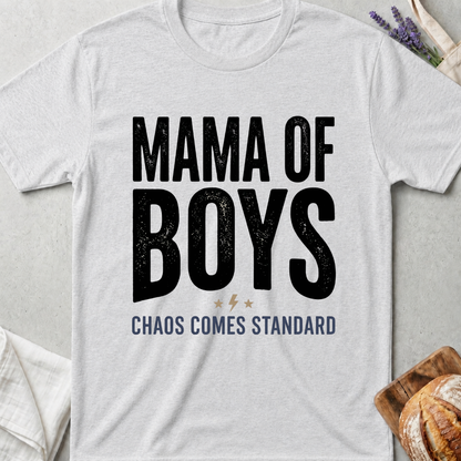 Mama of Boys | Chaos Comes Standard T-shirt