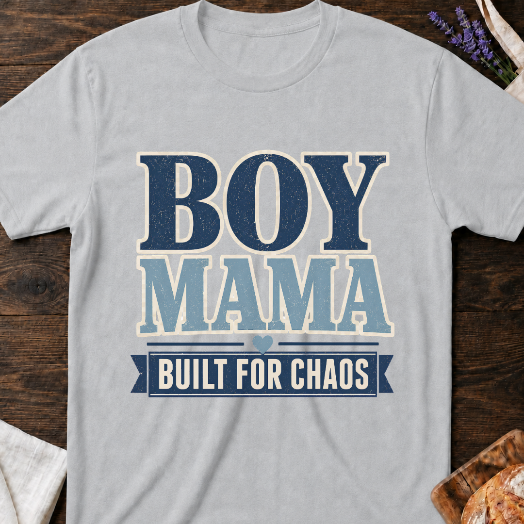 Boy Mama Built for Chaos T-Shirt