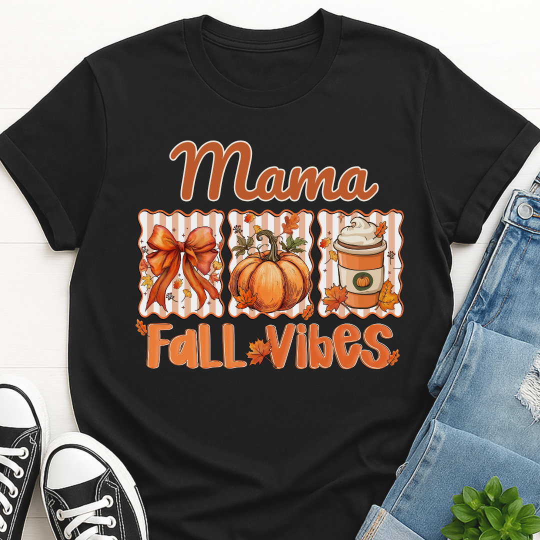 Mama Fall Vibes T-shirt