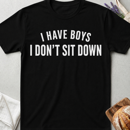 For Moms Who Never Sit Down T-shirt - Funny Mom Life Tee