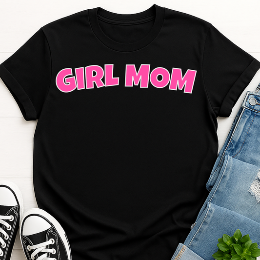 Girl Mom T-shirt