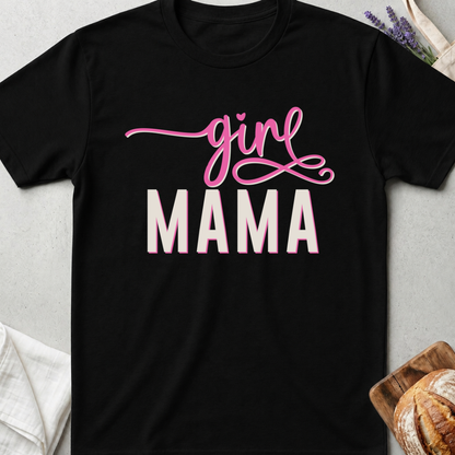 Girl Mama T-shirt - Girl Mama Shirt