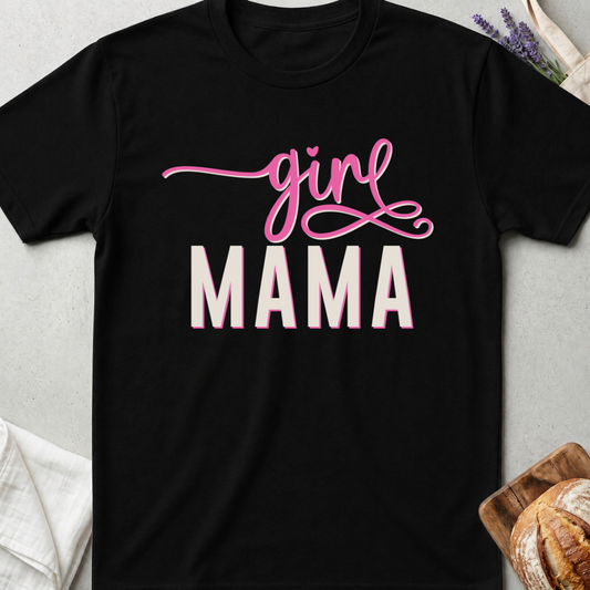 Girl Mama T-shirt - Girl Mama Shirt