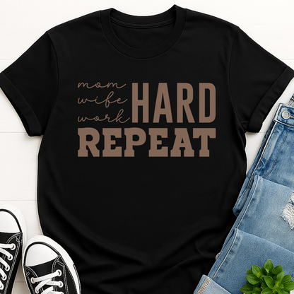 Mom Hard Repeat T-shirt