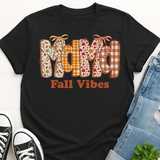 Mama Fall Vibes T-shirt