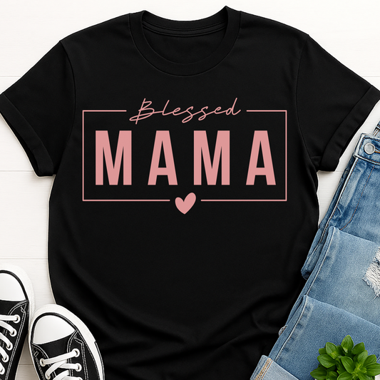 Blessed Mama T-shirt - Faith Inspired Mom Life Tee