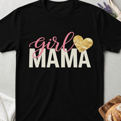Sweet Girl Mama T-Shirt