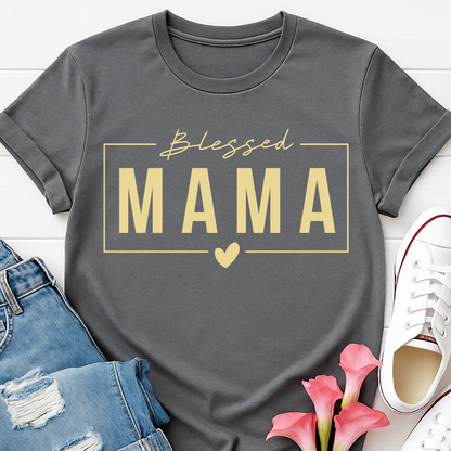 Blessed Mama T-shirt - Faith Inspired Mom Life Tee