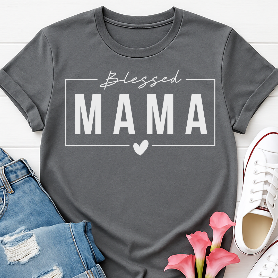 Blessed Mama T-shirt - Faith Inspired Mom Life Tee