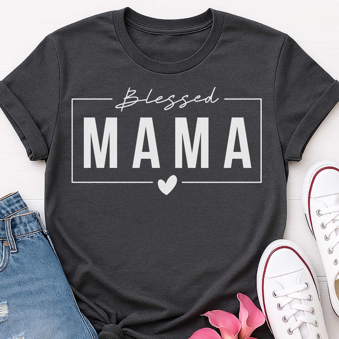 Blessed Mama T-shirt - Faith Inspired Mom Life Tee