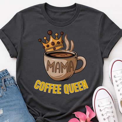 Mama Coffee Queen T-shirt