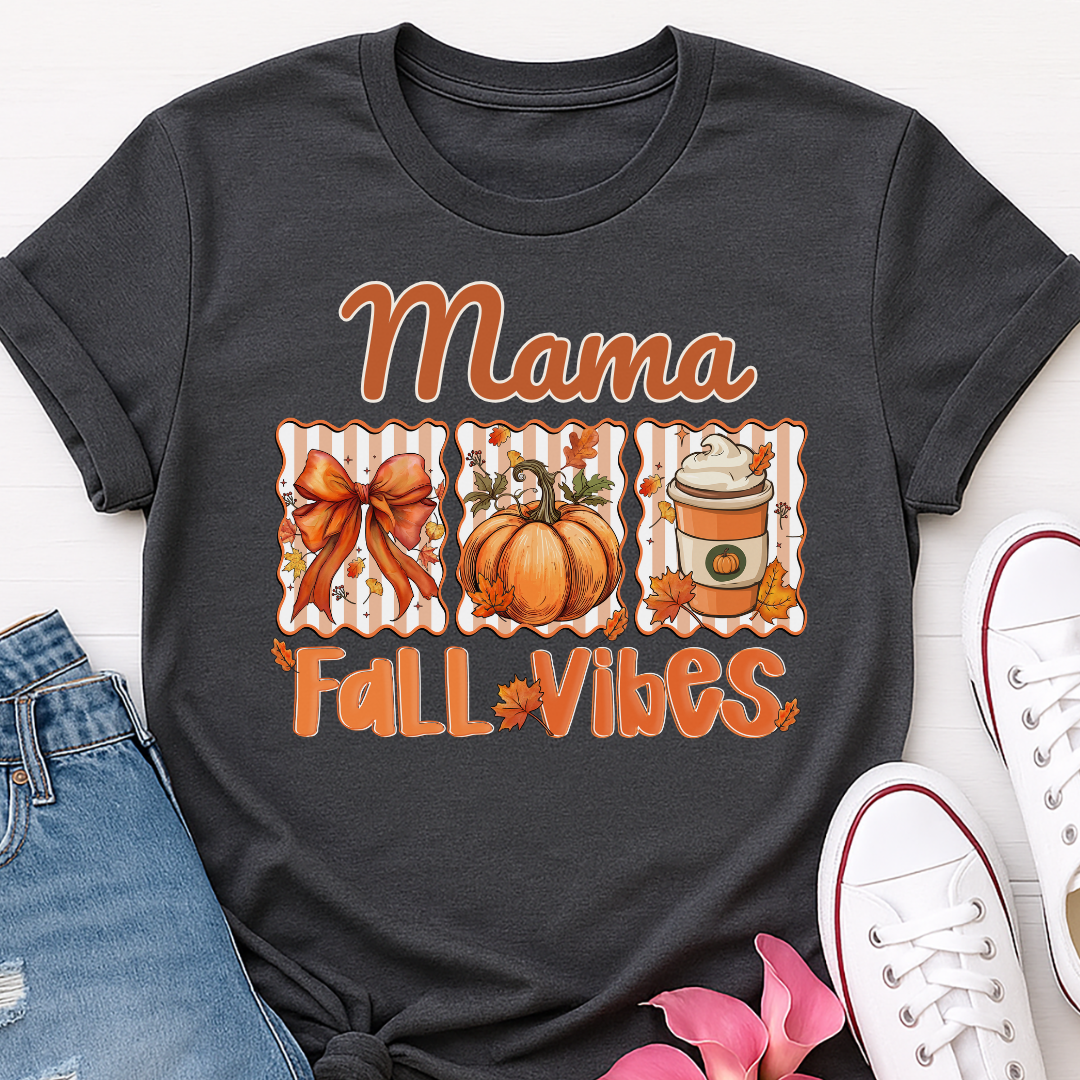 Mama Fall Vibes T-shirt