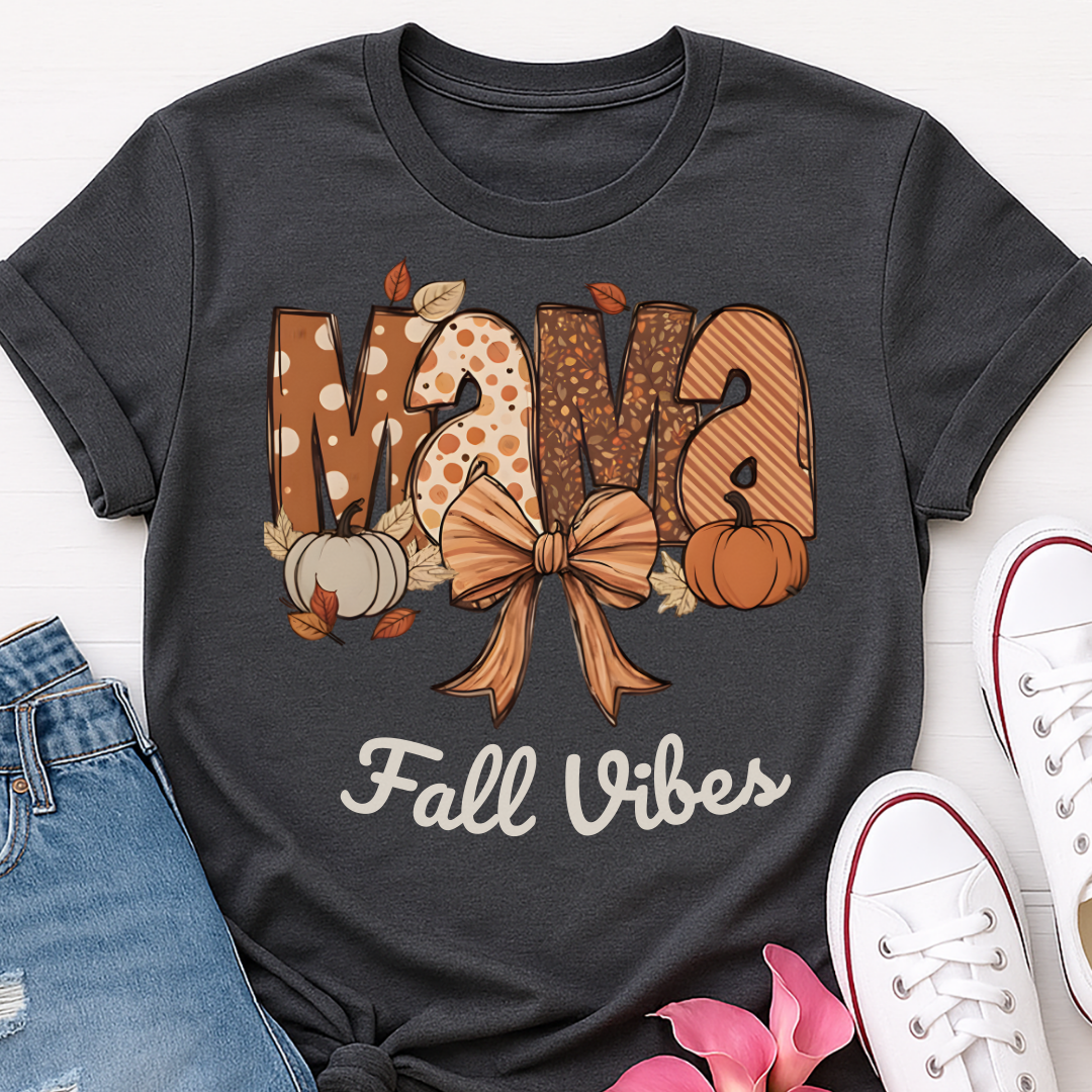 Mama Fall Vibes - Cozy Fall Mama T-shirt