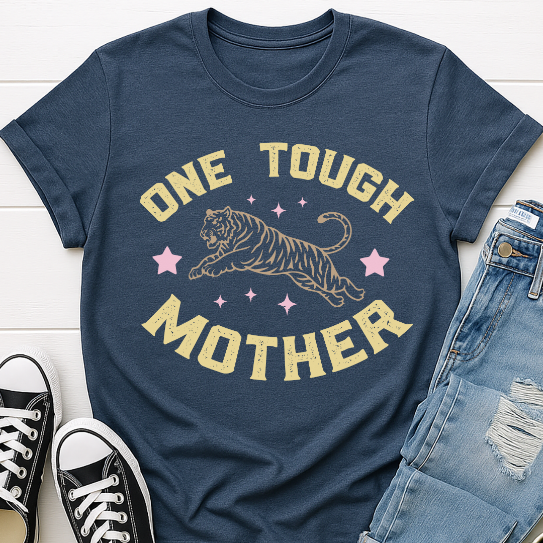 One Tough Mother T-shirt