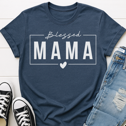 Blessed Mama T-shirt - Faith Inspired Mom Life Tee
