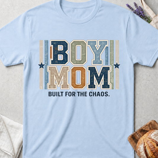 Boy Mom Built for the Chaos T-Shirt