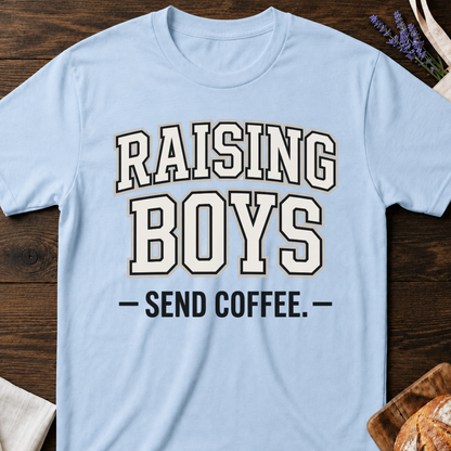 Raising Boys Coffee T-Shirt