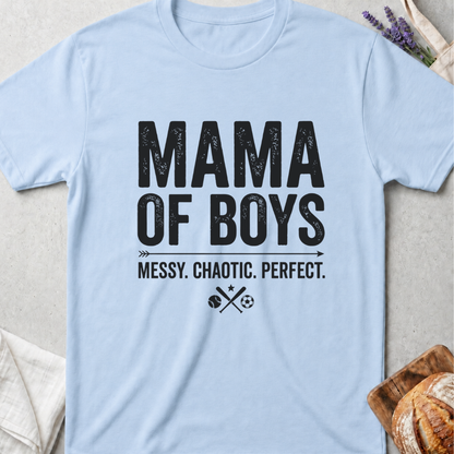 Mama of Boys Messy Shirt | Messy Chaotic Perfect Motherhood Tee