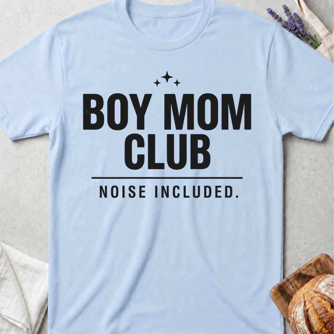 Boy Mom Club T-Shirt | Noise Included