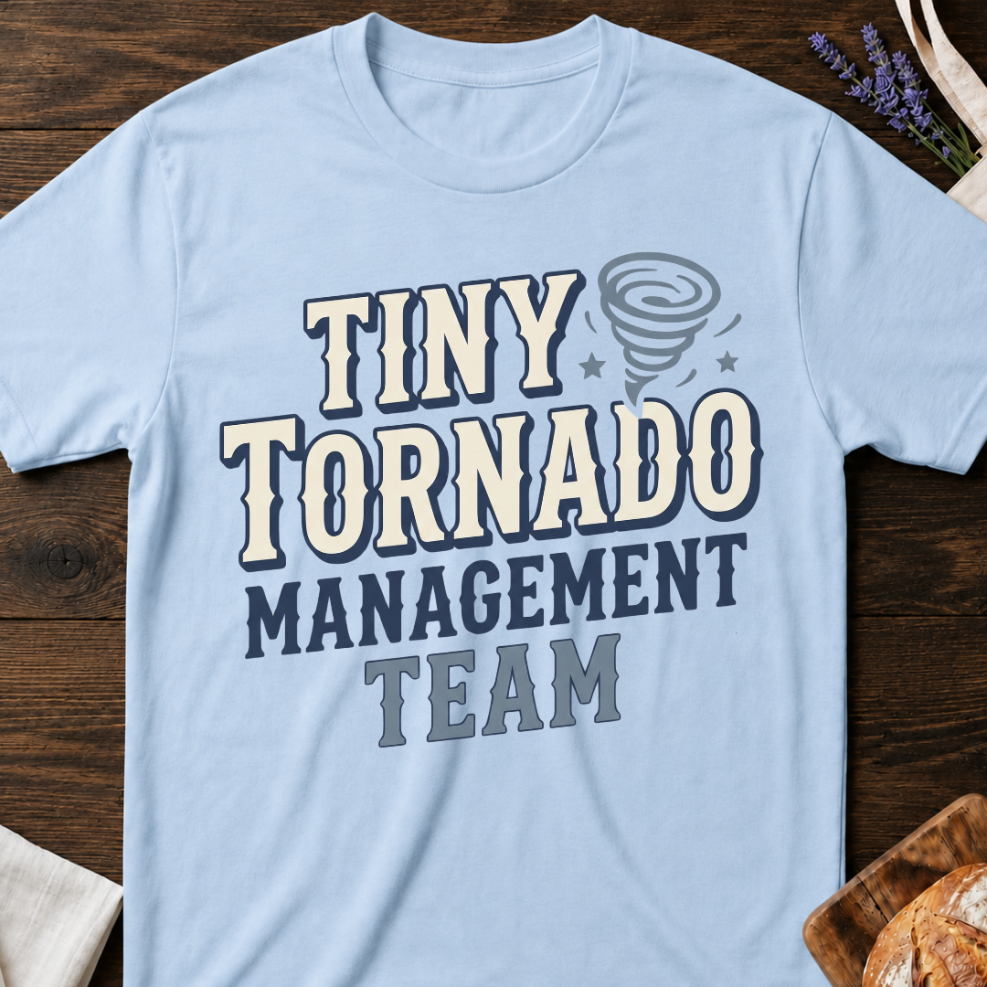 Tiny Tornado Management Team Mama T-Shirt