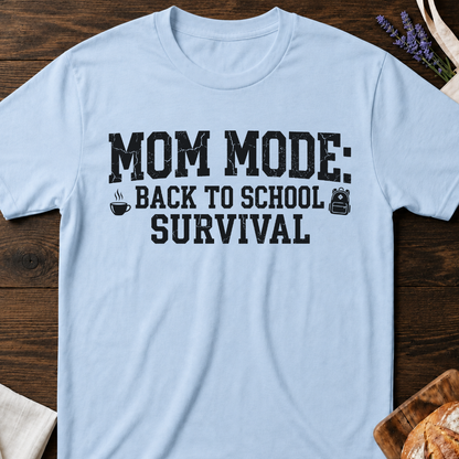 Mom Mode Survival Back to School T-Shirt | Funny School Mom Shirt