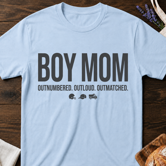 Boy Mom Shirt | Outnumbered Outloud Outmatched T-Shirt