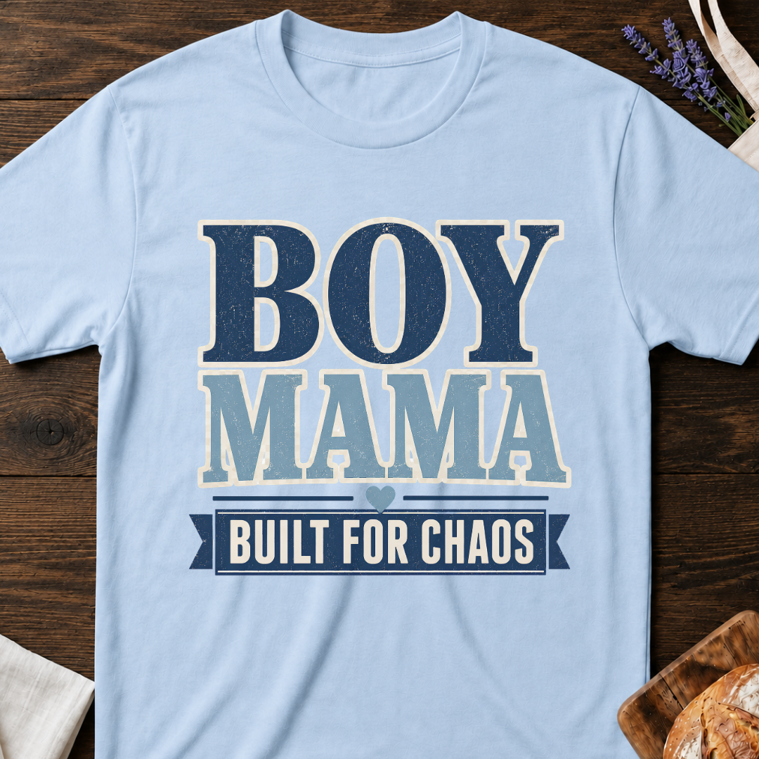 Boy Mama Built for Chaos T-Shirt