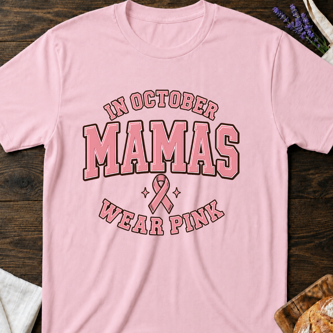 In October Mamas Wear Pink T-Shirt
