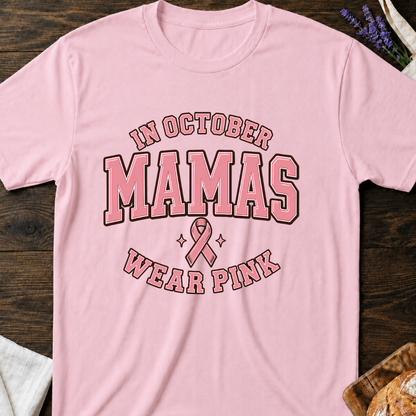In October Mamas Wear Pink T-Shirt