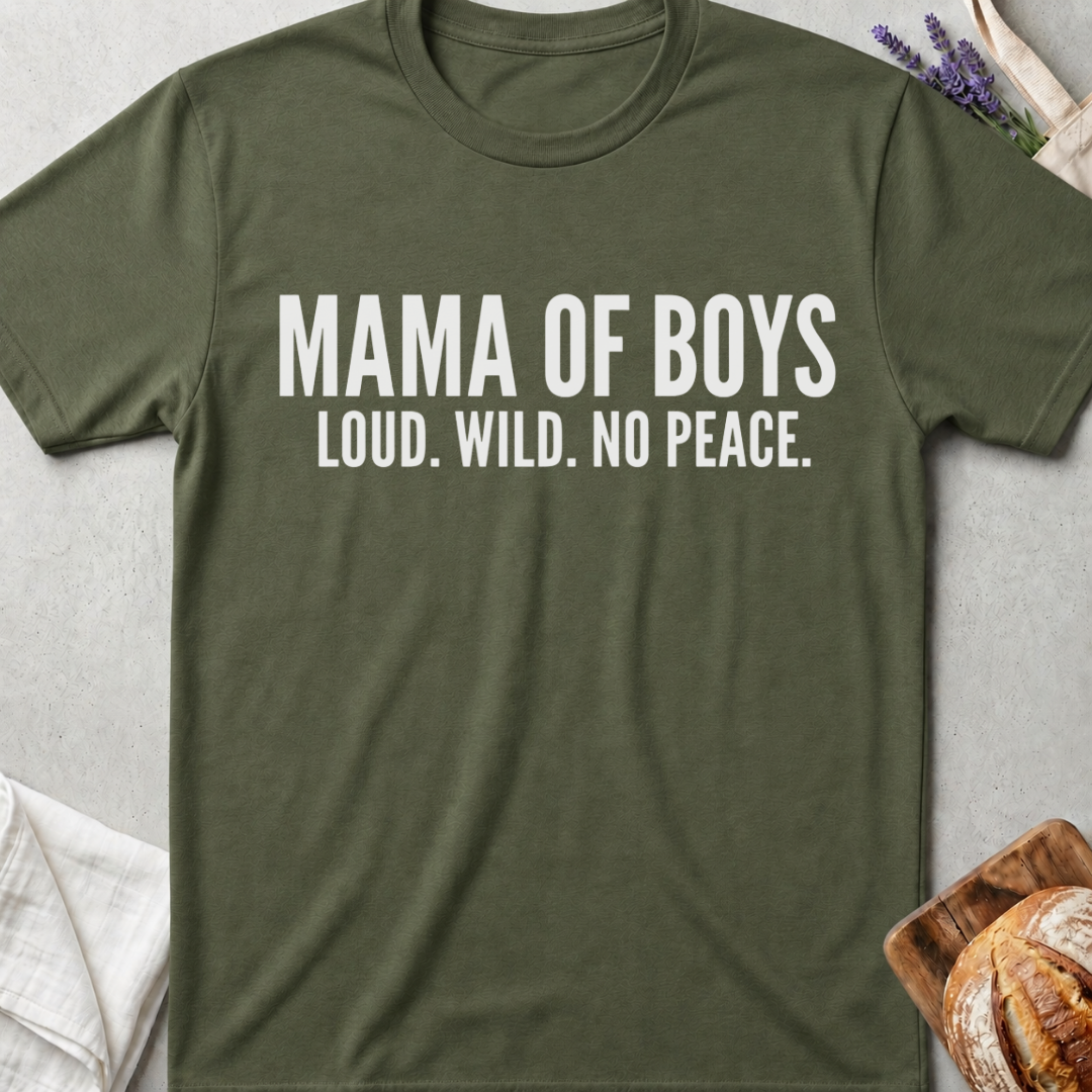 Mama of Boys Shirt – Loud Wild No Peace Tee – Funny Boy Mom Shirt