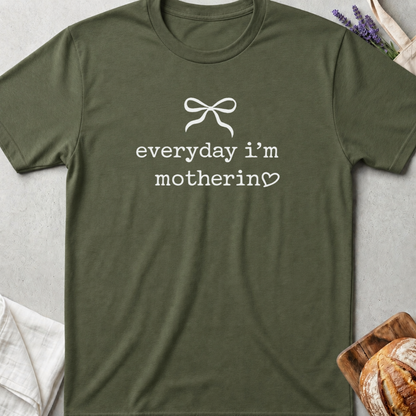 Everyday I’m Motherin Tee – Cute Bow Mom T-Shirt