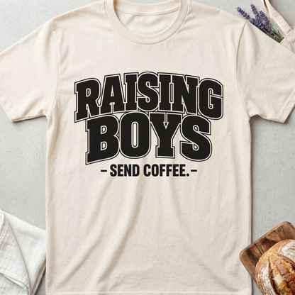 Raising Boys Send Coffee T-Shirt