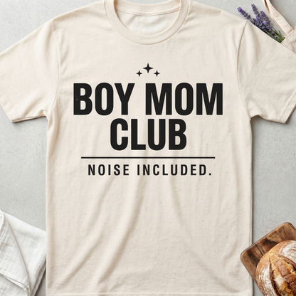 Boy Mom Club T-Shirt | Noise Included