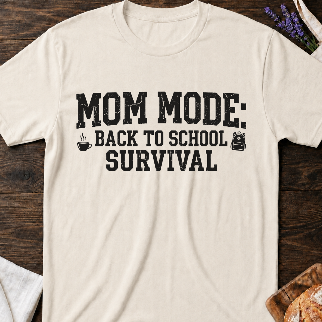 Mom Mode Survival Back to School T-Shirt | Funny School Mom Shirt