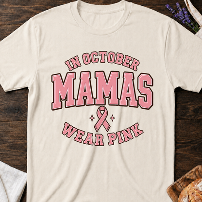 In October Mamas Wear Pink T-Shirt