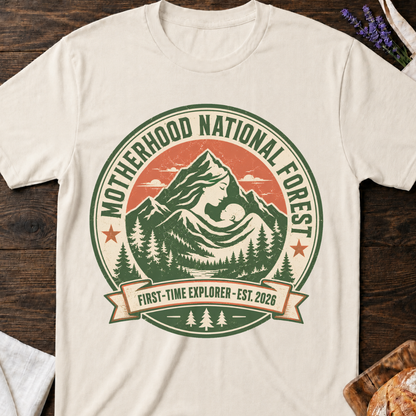 Motherhood National Forest Shirt – First Time Mom Adventure Tee