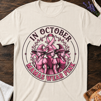 In October Mamas Wear Pink Witch T-Shirt