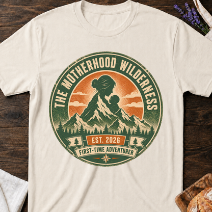 The Motherhood Wilderness Shirt – First Time Mom Adventure Tee