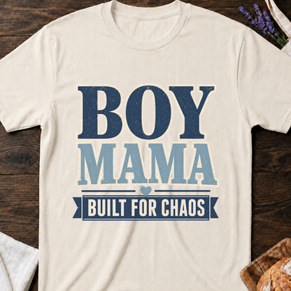 Boy Mama Built for Chaos T-Shirt