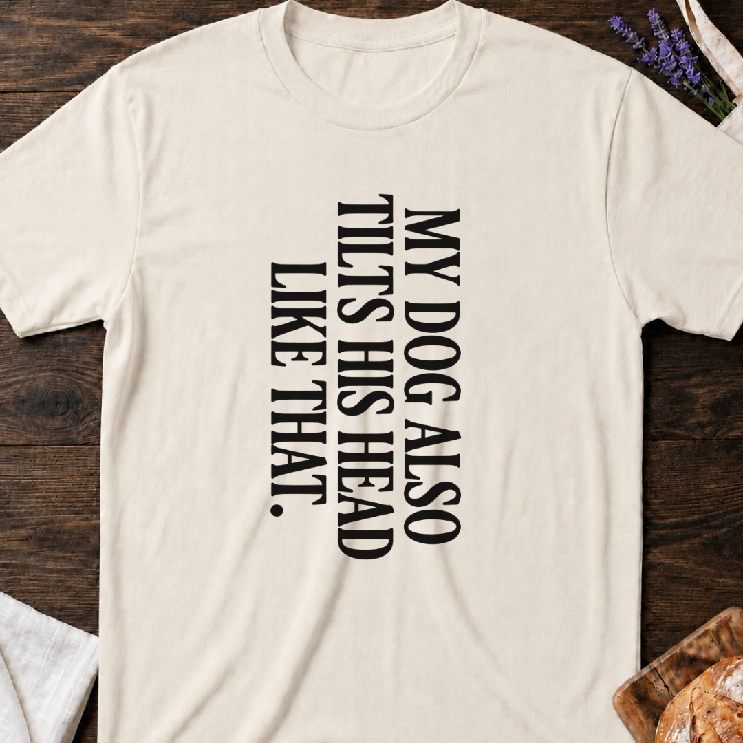 Dog Head Tilt T-Shirt