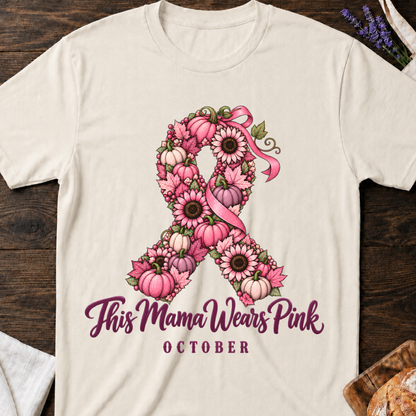 This Mama Wears Pink October Ribbon T-shirt