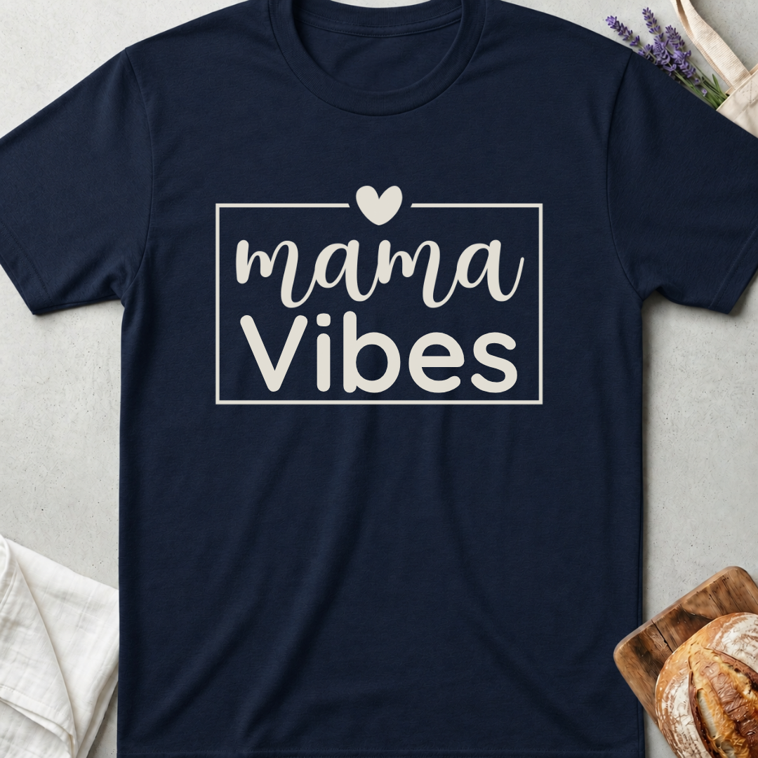 Mama Vibes Shirt - Cute Mom Life Tee - Motherhood Shirt