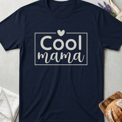 Cool Mama Tee – Effortless Mom Style Shirt 🤍