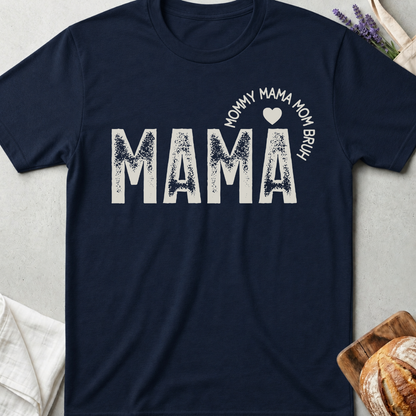 Mama Life Tee – Funny Mom Life Shirt 🤍