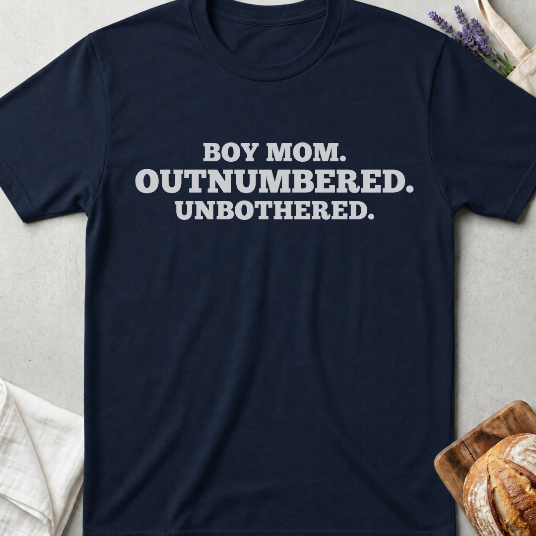 Boy Mom Shirt | Funny Outnumbered Unbothered T-Shirt for Moms of Boys