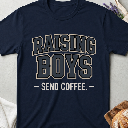 Raising Boys Coffee T-Shirt